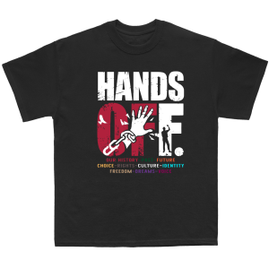 Hands Off Protest Shirt – Civil Rights Graphic Tee for Social Justice, Equality, and Freedom Fighters - Image 3