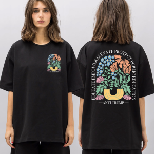 Anti Trump Education Shirt – Floral Protest Tee to Support Public Schools, Empower Teachers, and Speak Truth - Image 5