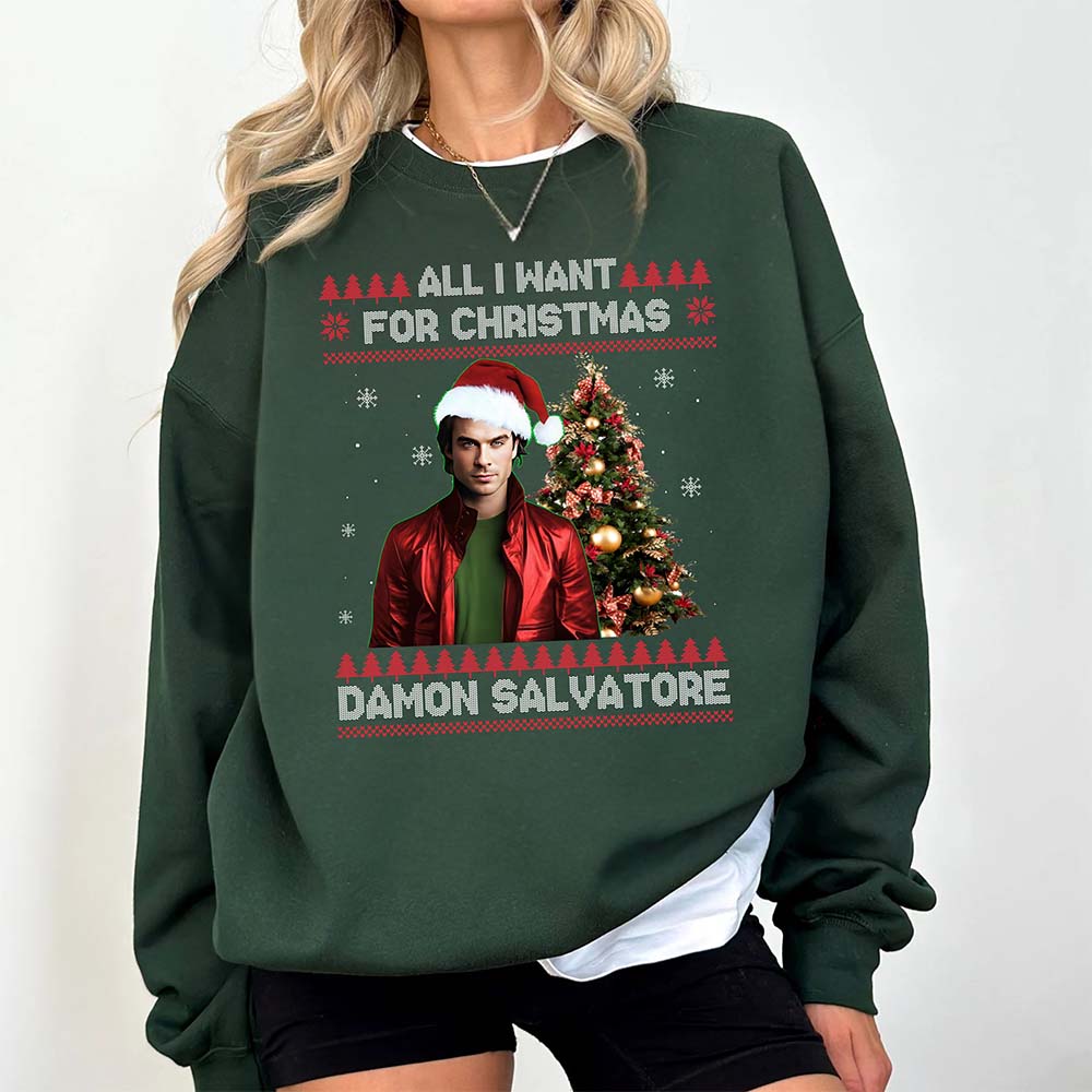 All I Want For Christmas Is Damon Salvatore Ugly Xmas Holiday Sweatshirt and Hoodie - Image 3