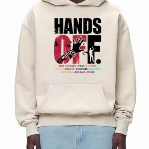 Hands Off Protest Shirt – Civil Rights Graphic Tee for Social Justice, Equality, and Freedom Fighters - Image 4