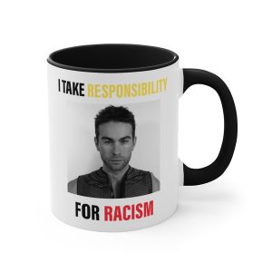 I Take Responsibility For Racism Mug, The Boys Movie