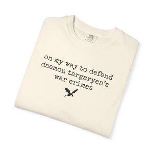 Alternative view of On My Way To Defend Daemon Targaryen's War Crimes T-Shirt