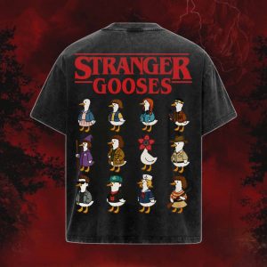 Stranger Goose T-Shirt, Strangerthings Movie - Image 3