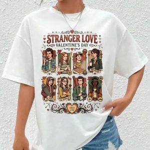 Stranger Love Valentine Day T-Shirt, Strangerthings Movie