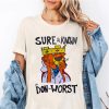 Sure To Be Known As Don The Worst, Robin Hood T-shirt